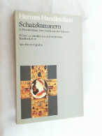 Schatzkammern In Deutschland, Österreich Und Der Schweiz : Führer Zu Kirchl. U. Weltl. Kostbarkeiten. - Musei & Esposizioni