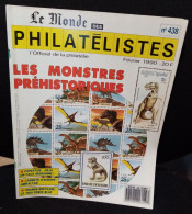 Le Monde Des Philatélistes Thématique Les Montres Préhistoriques Février 1990 N° 438. - Français