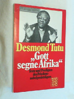 Gott Segne Afrika : Texte U. Predigten D. Friedensnobelpreisträgers. - Entertainment