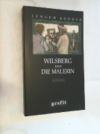 Wilsberg Und Die Malerin : Kriminalroman. - Thrillers