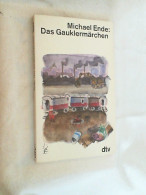 Das Gauklermärchen : E. Spiel In Sieben Bildern, Sowie E. Vor- U. Nachspiel. - Otros & Sin Clasificación