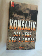 Das Herz Der 6. Armee : Roman. - Unterhaltungsliteratur