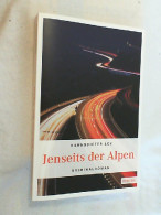 Jenseits Der Alpen : Kriminalroman. - Policíacos
