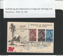 ÄGYPTEN-EGYPTIAN - ÄGYPTOLOGIE - AUFHEBUNG DER KAPITULATION - MONTREUAX 1937  FDC - Usati