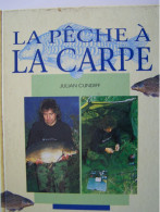 LA PECHE A LA CARPE. - Chasse/Pêche