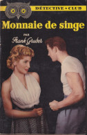 Frank GRUBER Monnaie De Singe Détective Club N°66 (EO, 1953) - Ditis - Détective Club