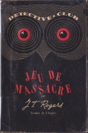 Joel Townsley ROGERS Jeu De Massacre Détective Club N°26 (EO, 1950) - Ditis - Détective Club