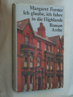 Ich Glaube, Ich Fahre In Die Highlands : Roman. - Entretenimiento