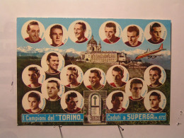 Torino (Turin) - I Campioni Del " Torino " Caduti A Superga - 4/5/1949 - Stadia & Sportstructuren