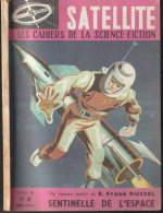 SATELLITE  " LES CAHIERS DE LA SCIENCE-FICTION "   N ° 4  DE 1958   1 - Satellite