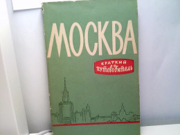 Mockba. Ein Russischer Stadtführer Von Moskau. - Other & Unclassified