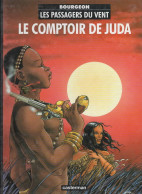 LES PASSAGERS DU VENT   " Le Comptoir De Juda"  Tome 3  De BOURGEON    Editions CASTERMAN - Passagers Du Vent, Les