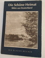 Allemagne Die Schone Heimat Blauen Bucher Dédicace D'un Officier Marine Allemande A Equipage Le Forbin Marine Nationale - Fotografie