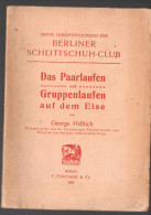 (sport Patinage Artistique) Berlin (Allemagne) Berkiner Schlittschuh-Club  1908 (texte En Allemand)  (PPP46123) - Patinage Artistique