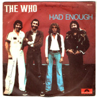 The Who - 45 T SP Had Enough (1978) - Disco & Pop