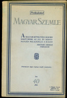 MAGYAR SZEMLE. „PRÓBAKÖTET” HATVAN ÖNÁLLÓ TANULMÁNY. Bp. 1930. Magyar Szemle. 300p - Old Books