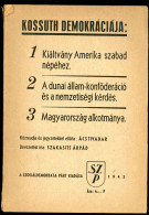 Kossuth Demokráciája.. Bp.,1943, A Szociáldemokrata Párt Kiadása 78p - Oude Boeken