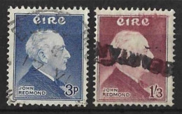 EIRE....QUEEN ELIZABETH II..(1952-22..)......" 1957..".....REDMOND , SET OF 2....(CAT.VAL.£16.50.)....USED.... - Gebraucht