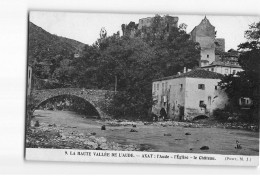 AXAT : L'Aude, L'Eglise, Le Château - Très Bon état - Axat