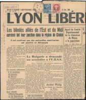 Obl. LYON. 50c. Mercure Et 1F.50 Pétain Obl. S/journal Frappée Du Cachet ''LYON LIBERE 2-9-44'' Et Du CàD De LYON Du 8 S - Libération