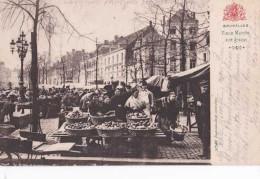 Bruxelles - Brussel - Le Vieux Marché Aux Grains- Circulé En 1907 - Dos Non Séparé - Belle Animation - TBE - Markets