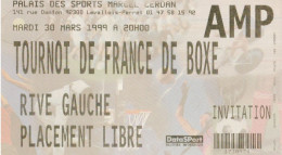 Ticket D'Entrée - TOURNOI DE FRANCE DE BOXE 1999 Palais Des Sports MARCEL CERDAN Levallois - Other & Unclassified