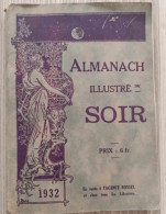 Livre - Almanach Illustré Du Soir - 1932 - Other & Unclassified