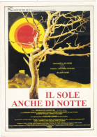 CINEMA - IL SOLE ANCHE DI NOTTE - 1990 - PICCOLA LOCANDINA CM. 14X10 - Cinema Advertisement