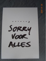 "  SORRY VOOR ALLES  "    TV  EEN - TV-Serien