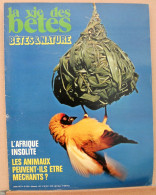 225/ LA VIE DES BETES / BETES ET NATURE N° 225 Du 4/1977, Voir Sommaire - Animali