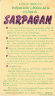 BUVARD & BLOTTER - Pharmacie - SARPAGAN - Laboratoire Servier à ORLEANS - Mémento - Précisions Sur La Posologie - Produits Pharmaceutiques