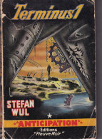 Terminus 1 Stefan Wul Fleuve Noir Anticipation N° 130  1959 - Fleuve Noir