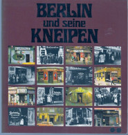 Livre -  Berlin Und Seine Kneipen - Berlijn