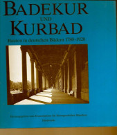 Livre -     Badekur Und Kurbad. Bauten In Deutschen Bädern 1780 - 1920 - Baden-Württemberg