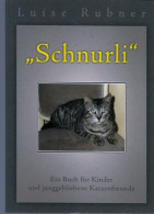 Livre -  Schnurli Par Luise Rubner - Animales