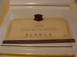 Etiquette De Vin Jamais Collée Wine Label  Weinetikett   1 Etiquettes Alsace Gewurztraminer Blanck 1995 - Gewurztraminer