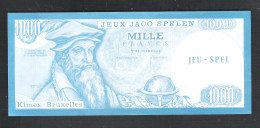 BANKBILJET 1000 F - JACO SPELEN - JEUX - KIMEX BRUXELLES  - 18 Cm X 7,5 Cm  (BB 28) - [ 8] Vals En Specimen