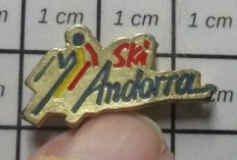 1518B Pin's Pins / Beau Et Rare / SPORTS / SPORTS D'HIVER ANDORRA ANDORRE SKI - Winter Sports