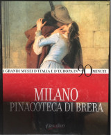 MILANO……Pinacoteca Di BRERA…….” I Grandi Musei D’ Italia E D’ Europa - Arts, Antiquités