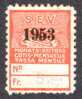 Train Railway S.E.V. SEV Gewerkschaft Verkehrspersonals LABEL CINDERELLA 1953 Switzerland Transport Workers Union - Chemins De Fer