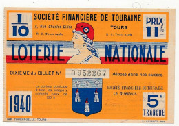 FRANCE - Loterie Nationale - Société Financière De Touraine - 1/10ème - 5ème Tranche 1940 - Marianne En Illustration - Billets De Loterie