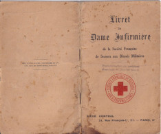 Boulogne S/Mer Livret De Dame Infirmière De Melle Wiart De 1930 Croix Rouge Française - 1915 - WW1 SSBM, ADF, UFF - Red Cross