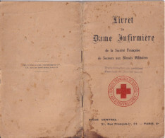 Boulogne S/Mer Livret De Dame Infirmière De Melle Wiart De 1930 Croix Rouge Française - 1915 - WW1 SSBM, ADF, UFF - Croce Rossa