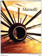C1 MAINOLFI Grand Format CATALOGUE ILLUSTRE Galleria Civica Torino 1995 PORT INCLUS France - Arte, Antiquariato