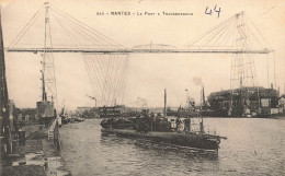 FRANCE - Nantes - Le Pont à Transbordeur - Carte Postale Ancienne - Nantes