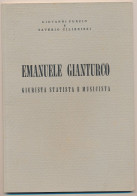 1957 GIOVANNI PORZIO E SAVERIO CILIBRIZZI IN ONORE CINQUANTANRIO EMANUELE GIANTURCO NAPOLI - Da Identificare