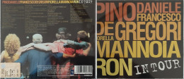 BORGATTA - ITALIANA  - 2 Cd PINO DANIELE, MANNOIA, DE GREGORI, RON - IN TOUR - BLUE DRAG 2002 -  USATO In Buono Stato - Other - Italian Music