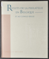 België En Congo, Reflets De La Philatelie En Belgique Et Au Congo Belge (Soeteman) Met Behaalde Prijzen - Other & Unclassified