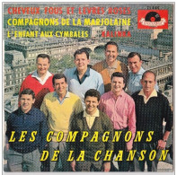 DISQUE VINYLE 45T LONGUE DUREE - LES COMPAGNONS DE LA CHANSONS - DISQUE POLYDOR - - Ediciones De Colección