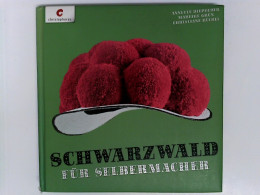 Schwarzwald Für Selbermacher - Altri & Non Classificati